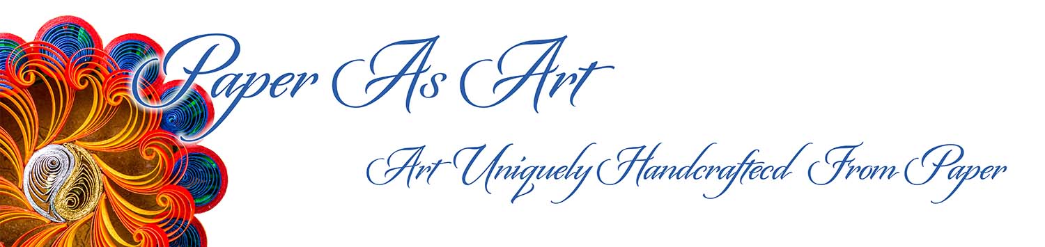 Paper As Art - Art Uniquely Handcrafted From Paper